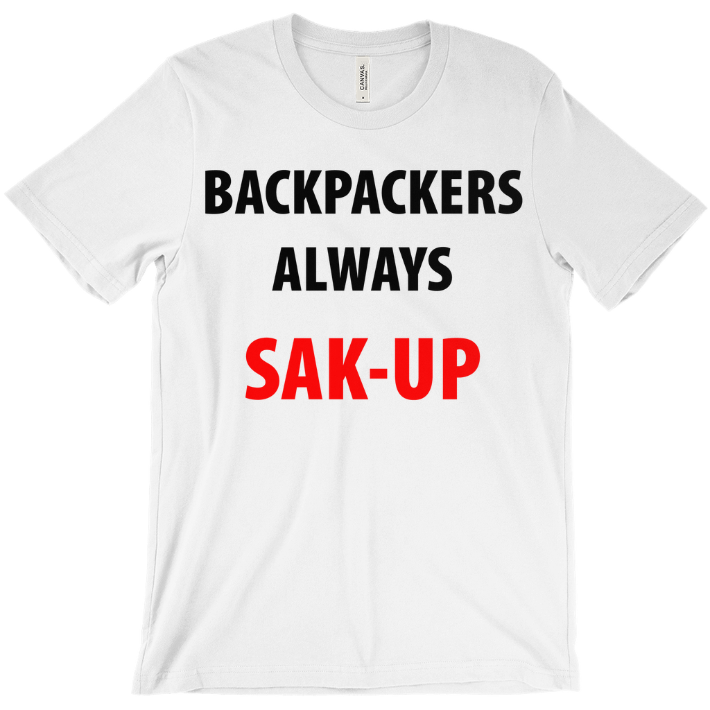 Backpackers Always Sak-Up T-Shirts