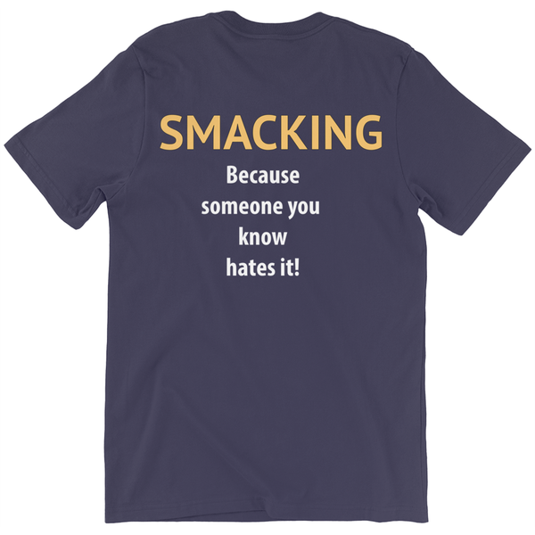 Smacking T-Shirt, Smacking, The Word Slurp - ObsessionUnlimited - Unique Products