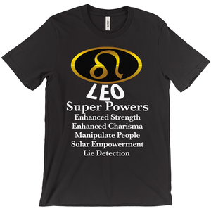 Leo Super Power T-Shirt - Zodiac Shirt - ObsessionUnlimited - Unique Products