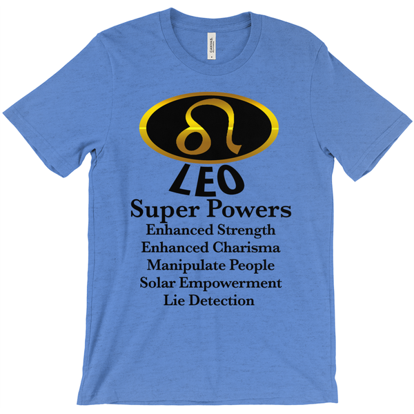 Leo Super Power T-Shirt - Zodiac Shirt - ObsessionUnlimited - Unique Products