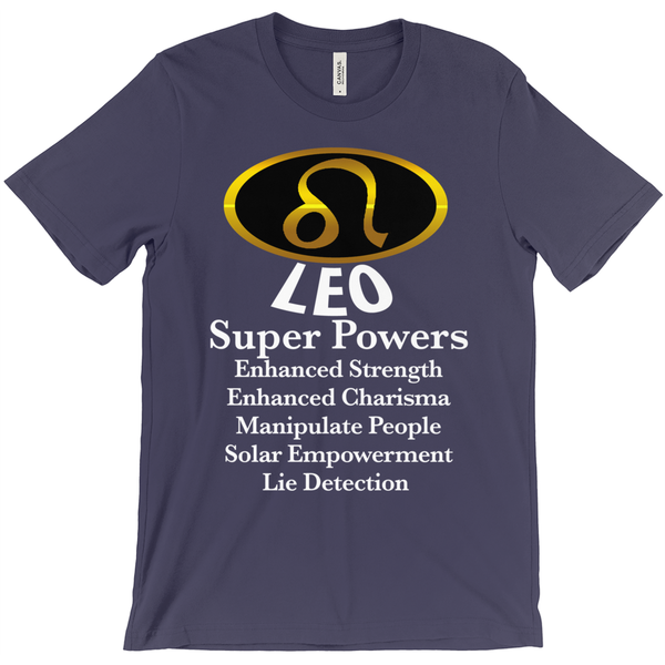 Leo Super Power T-Shirt - Zodiac Shirt - ObsessionUnlimited - Unique Products