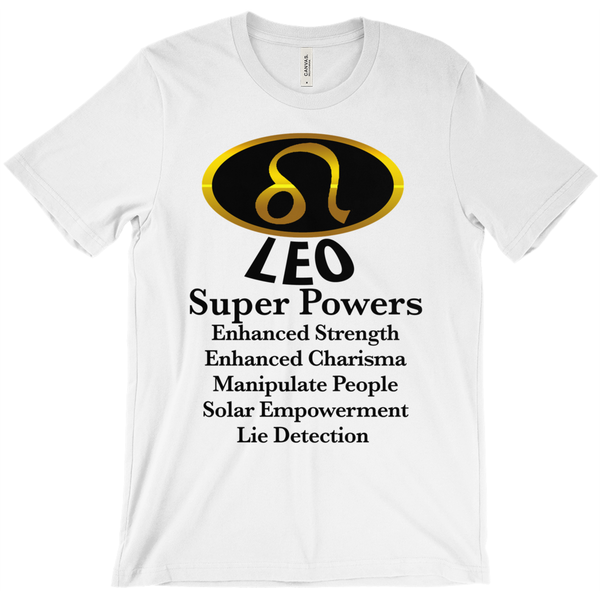 Leo Super Power T-Shirt - Zodiac Shirt - ObsessionUnlimited - Unique Products