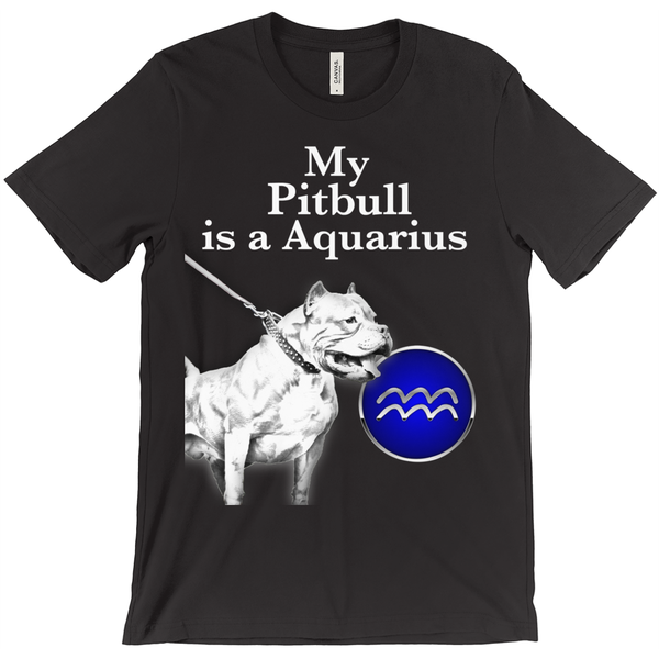 My Pitbull Is An Aquarius T-Shirts