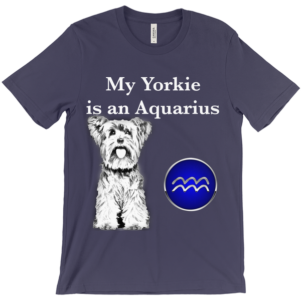 My Yorkie Is An Aquarius T-Shirt