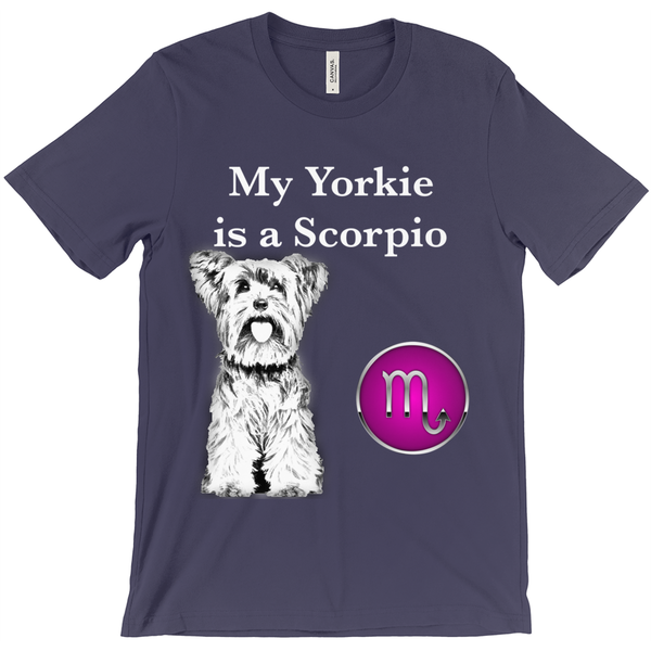 My Yorkie Is A Scorpio T-Shirt