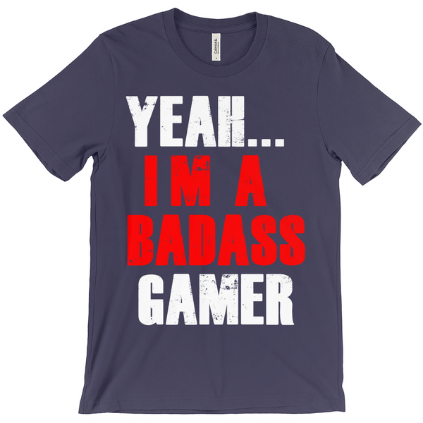 Yeah.. I'm A Badass GamerT-Shirts - Gamer Shirt - Gift For Gamers - Gamer Gift - Fortnight Shirt Active Photos