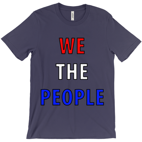 We The People T-Shirts - Political T-Shirt - Controversial T-Shirt - Conspiracy T-Shirt Draft