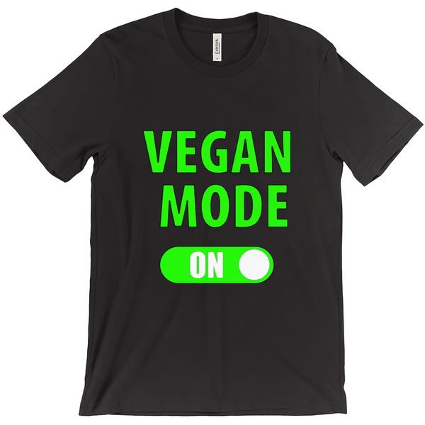 Vegan Mode On T-Shirt - Healthy Shirt - No Meat Shirt - Shirt for Vegans