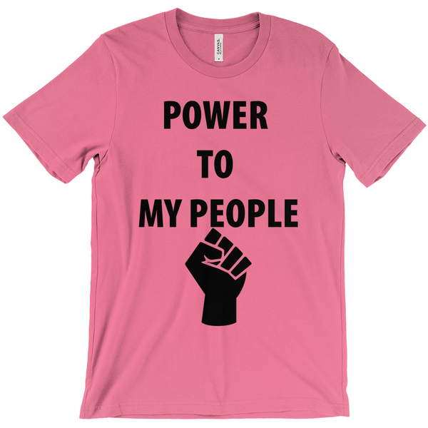 Power To My People T-Shirts