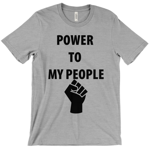 Power To My People T-Shirts