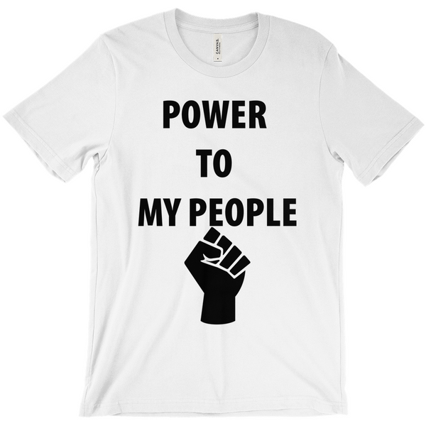 Power To My People T-Shirts